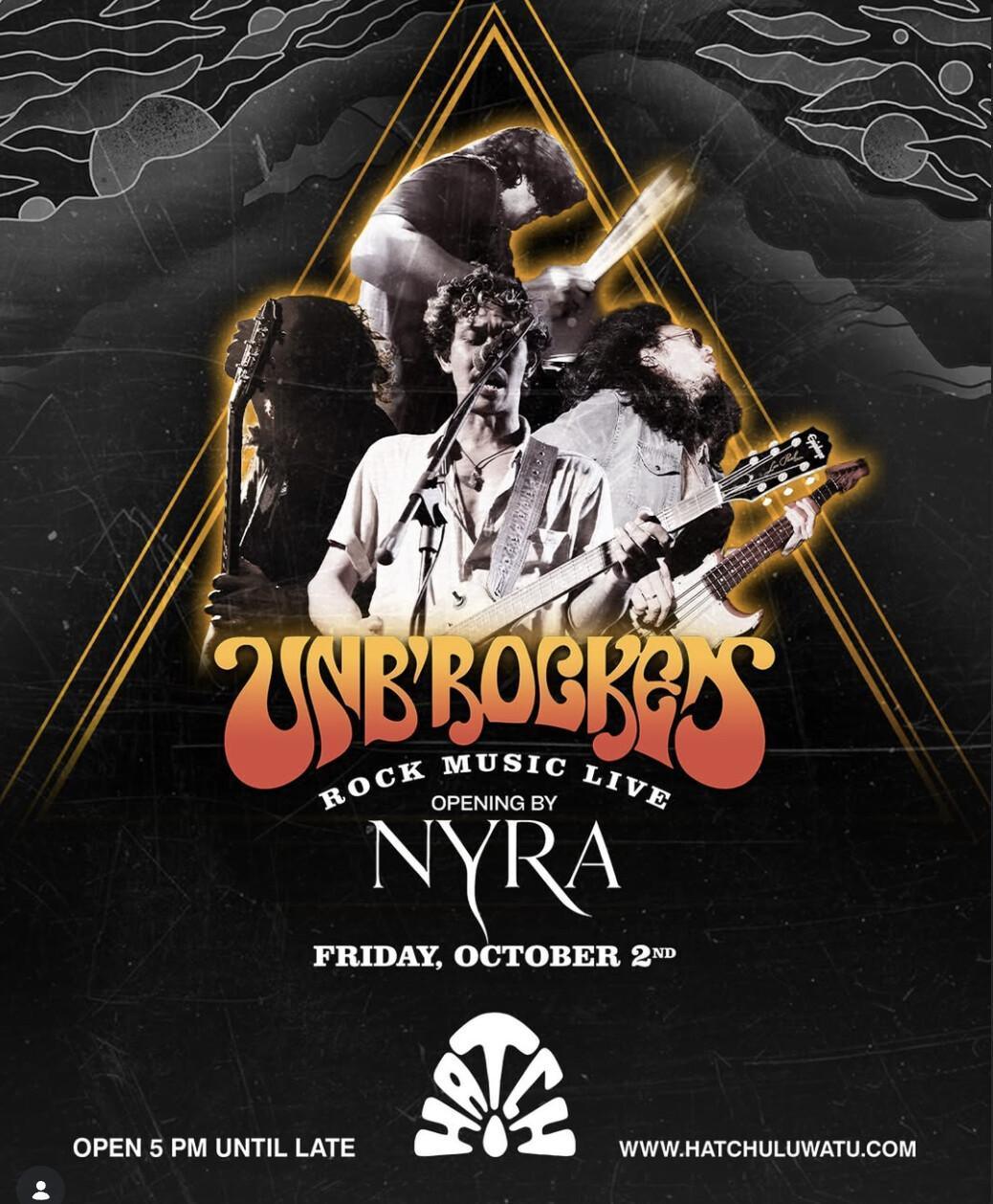Pure Live Rock: Unb'rocken & Nyra at Hatch