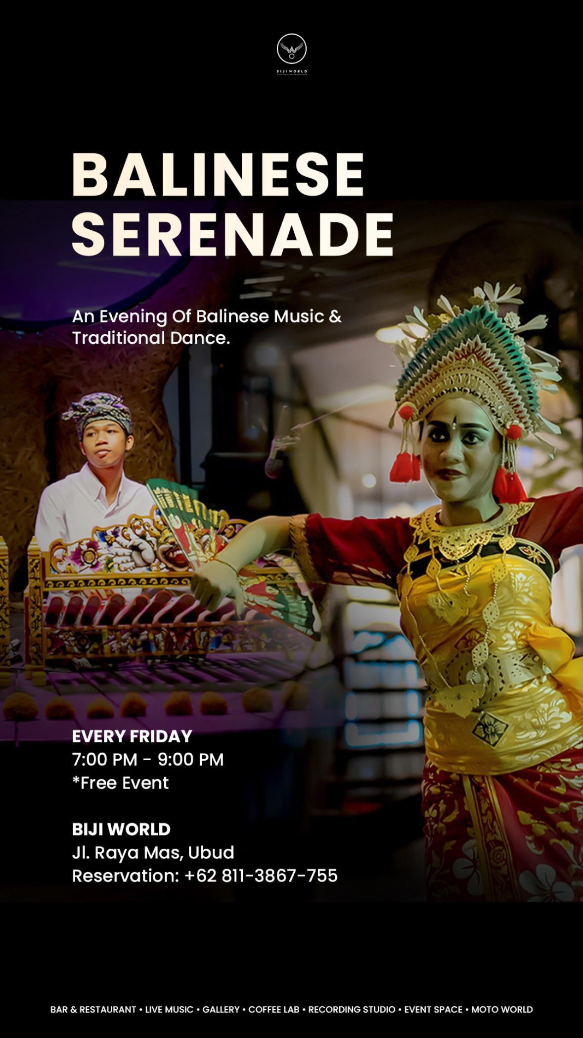 Balinese Serenade at Biji World Balinese Serenade at Biji World