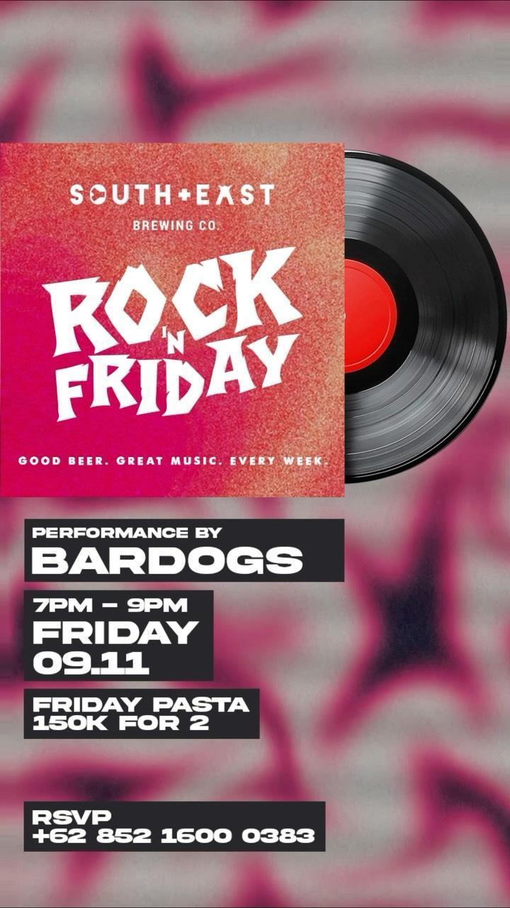 Rock 'N Friday at South East Brewing Co. Rock 'N Friday at South East Brewing Co.