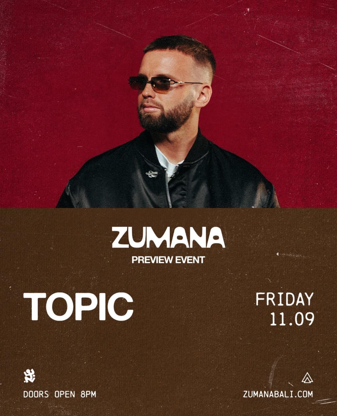 Topic at Zumana Bali