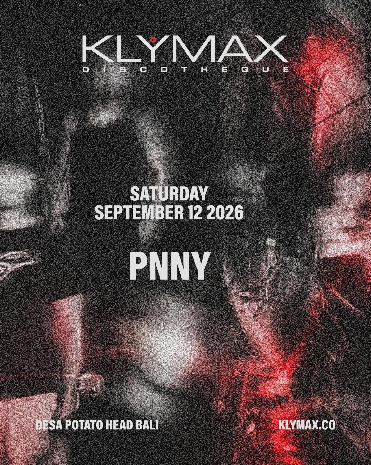 PNNY at Klymax Discotheque PNNY at Klymax Discotheque