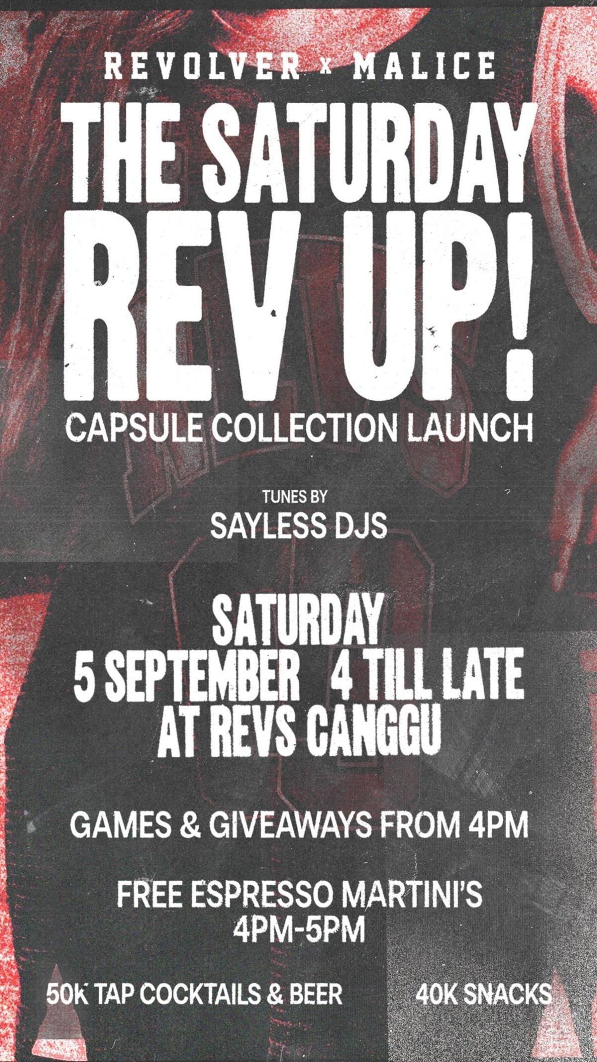 The Saturday Rev Up! Capsule Collection Launch at Revolver Bali The Saturday Rev Up! Capsule Collection Launch at Revolver Bali