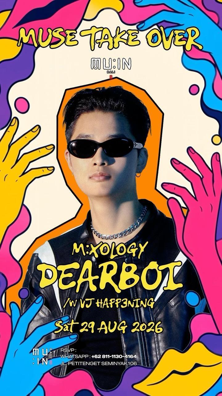 DJ Dearboi at MU:IN Bali