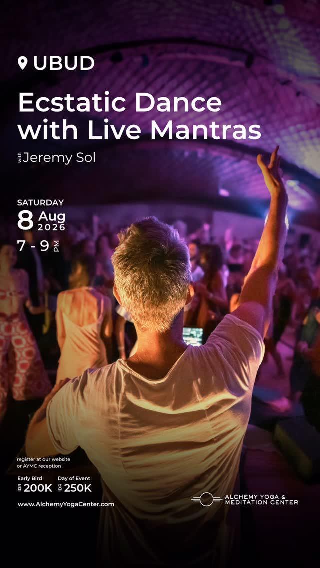 Jeremy Sol - Ecstatic Dance & Live Mantras at Alchemy Ubud Jeremy Sol - Ecstatic Dance & Live Mantras at Alchemy Ubud