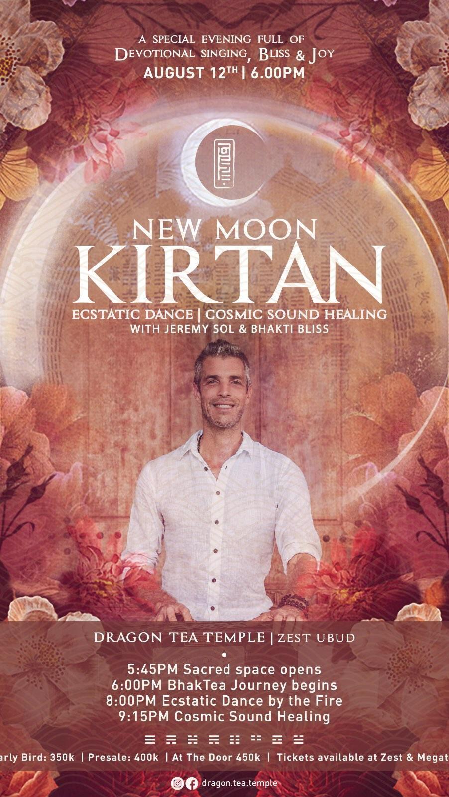 New Moon Kirtan & Ecstatic Dance - Bhakti Bliss X Zest at Dragon Tea Temple New Moon Kirtan & Ecstatic Dance - Bhakti Bliss X Zest at Dragon Tea Temple