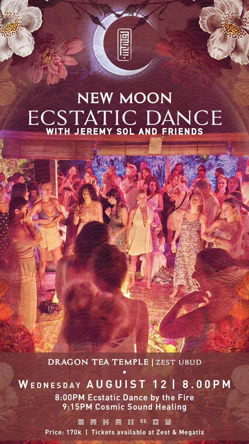 Ecstatic Dance - Bhakti Bliss Celebration (Around the Fire) at Dragon Tea Temple Ecstatic Dance - Bhakti Bliss Celebration (Around the Fire) at Dragon Tea Temple