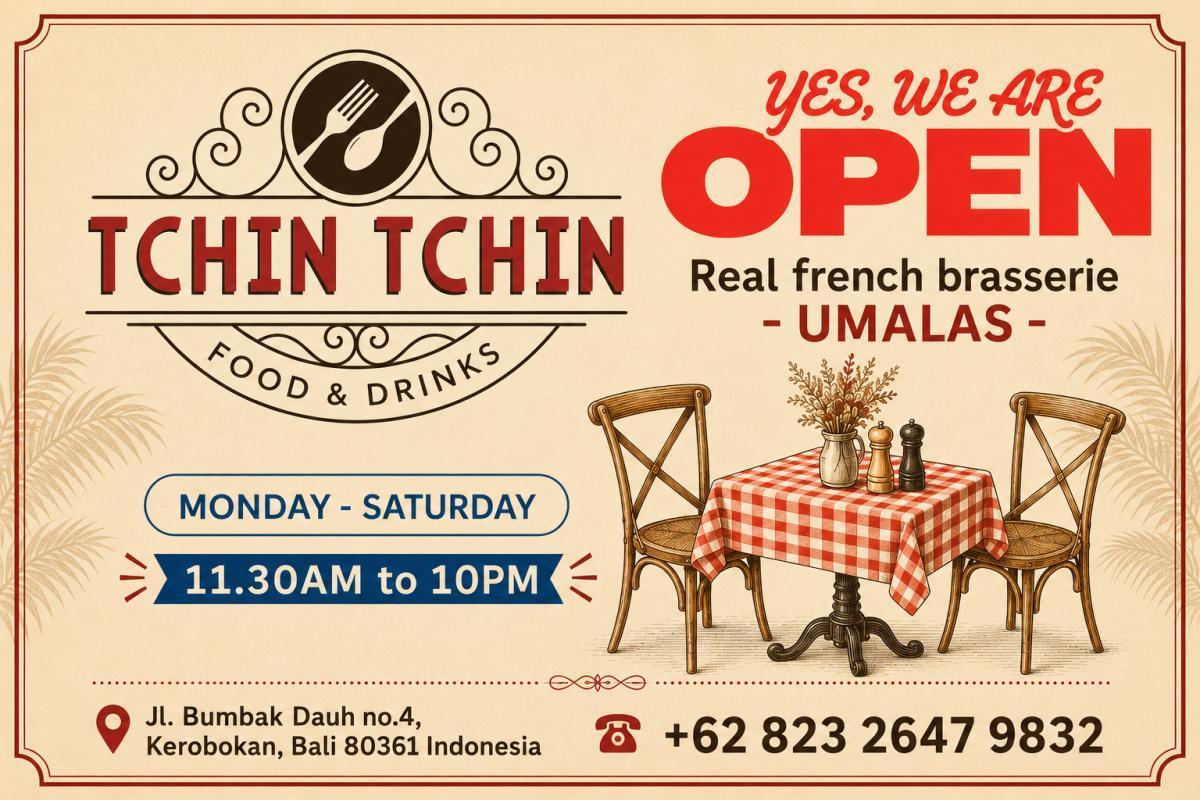 We are Open at Tchin Tchin Umalas