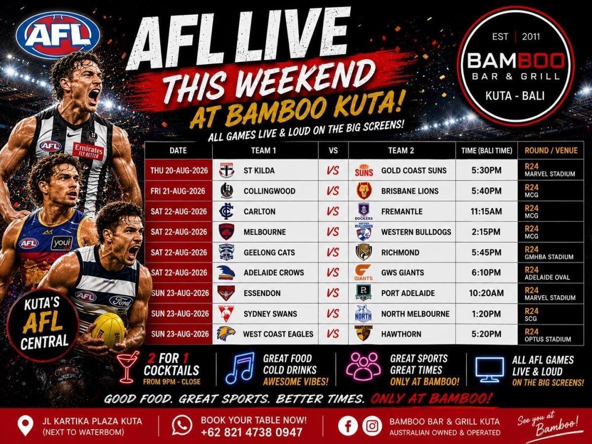 AFL & NRL Saturday Party at Bamboo Bar & Grill Kuta AFL & NRL Saturday Party at Bamboo Bar & Grill Kuta