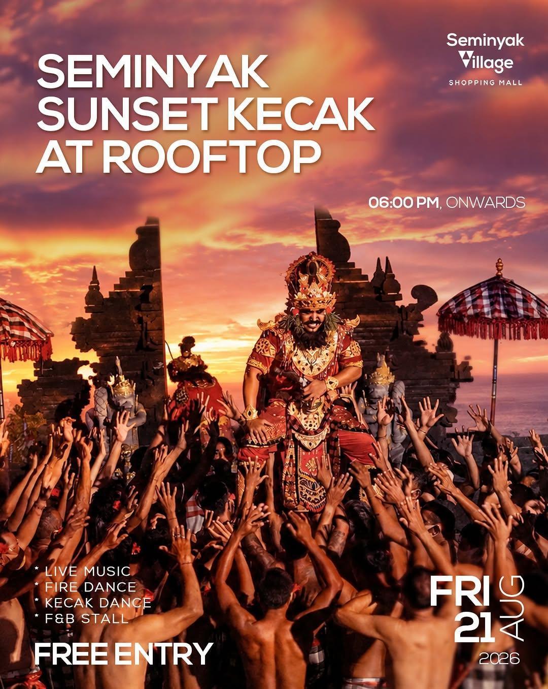 Seminyak Sunset Kecak at Seminyak Village Mall Seminyak Sunset Kecak at Seminyak Village Mall
