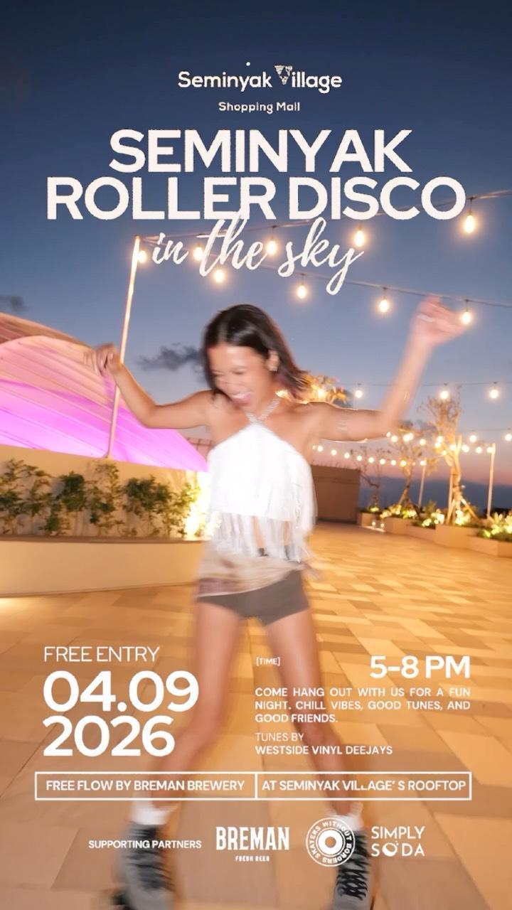 Roller Disco in the Sky at Seminyak Village Mall Roller Disco in the Sky at Seminyak Village Mall