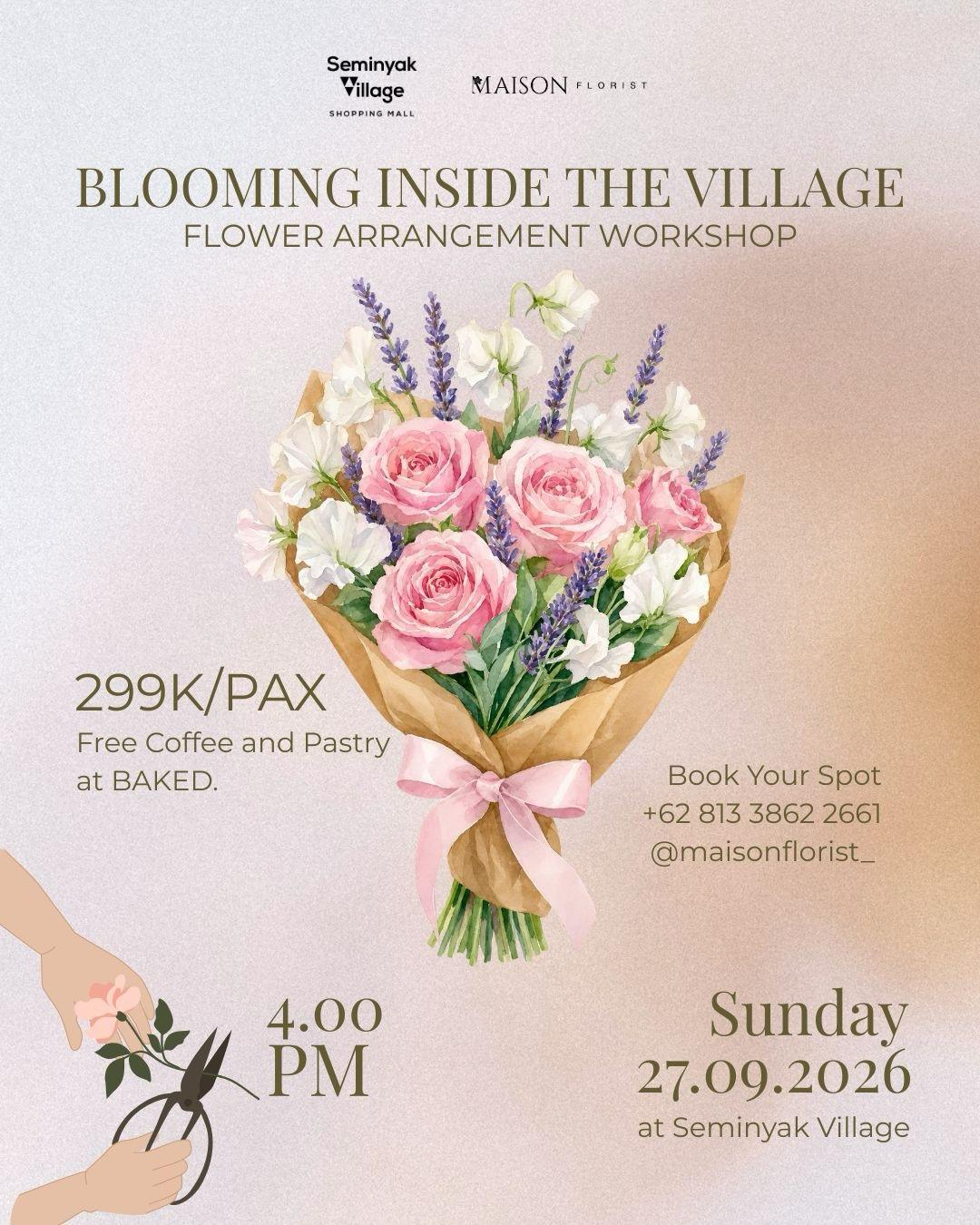 Blooming Inside the Village Vol.3 at Seminyak Village Mall Blooming Inside the Village Vol.3 at Seminyak Village Mall
