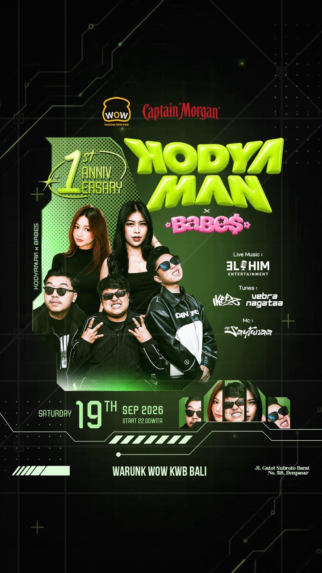 1st Anniversary: Kodyaman x Babes at Warunkwowkwb Bali 1st Anniversary: Kodyaman x Babes at Warunkwowkwb Bali