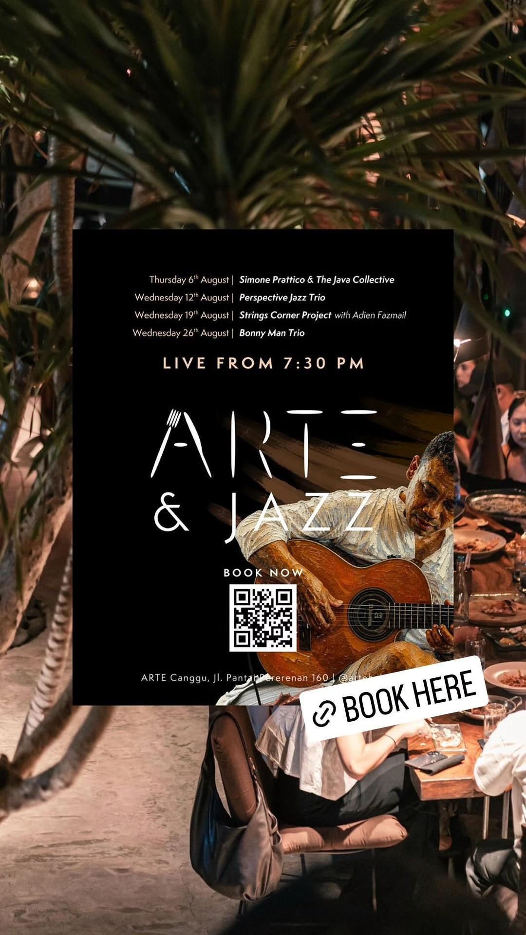 This Month at ARTE Canggu: ARTE & JAZZ This Month at ARTE Canggu: ARTE & JAZZ