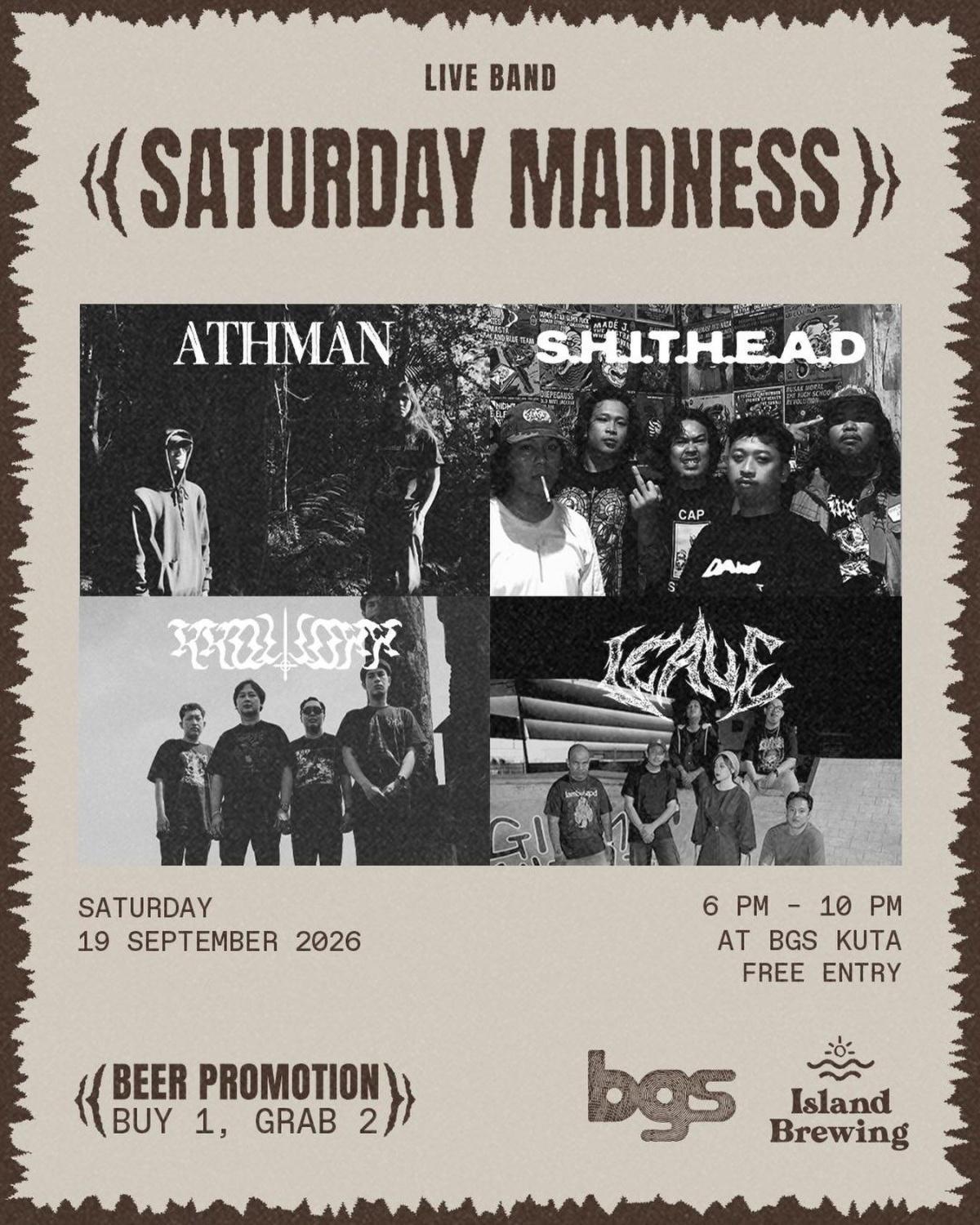 Saturday Madness Vol. 2 at BGS Bali Saturday Madness Vol. 2 at BGS Bali