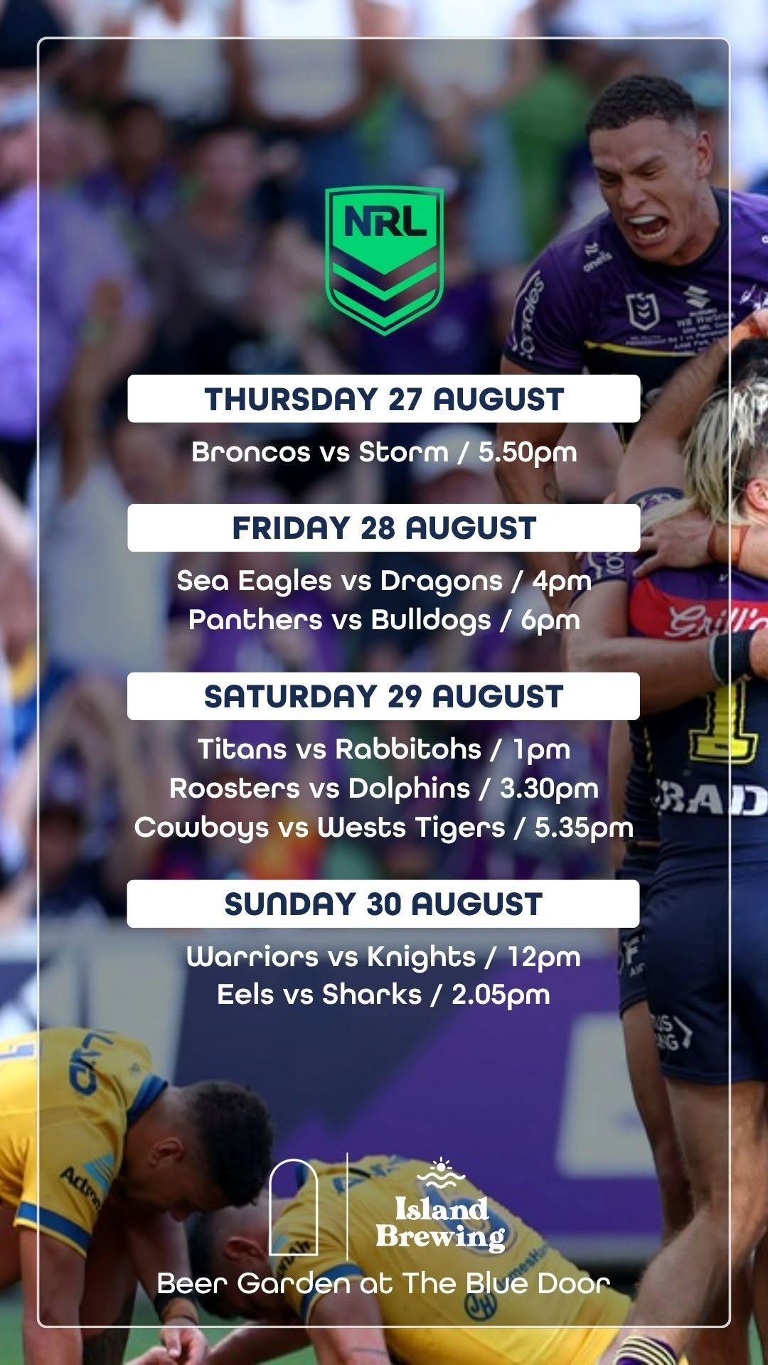 NRL Live Matches at Island Brewing at The Blue Door Beer Garden NRL Live Matches at Island Brewing at The Blue Door Beer Garden