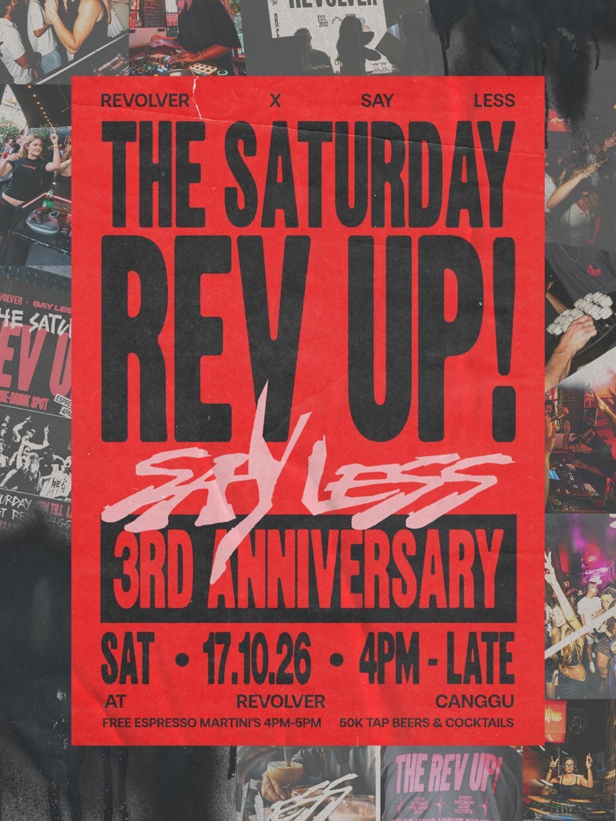 3rd Anniversary Party - Say Less at Revolver Bali 3rd Anniversary Party - Say Less at Revolver Bali