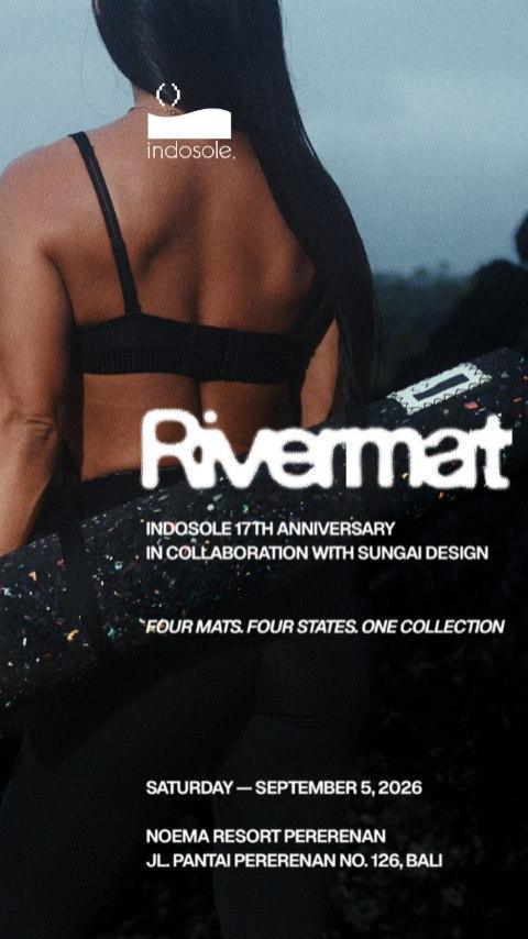Rivermat Launch at INDOSOLE Rivermat Launch at INDOSOLE