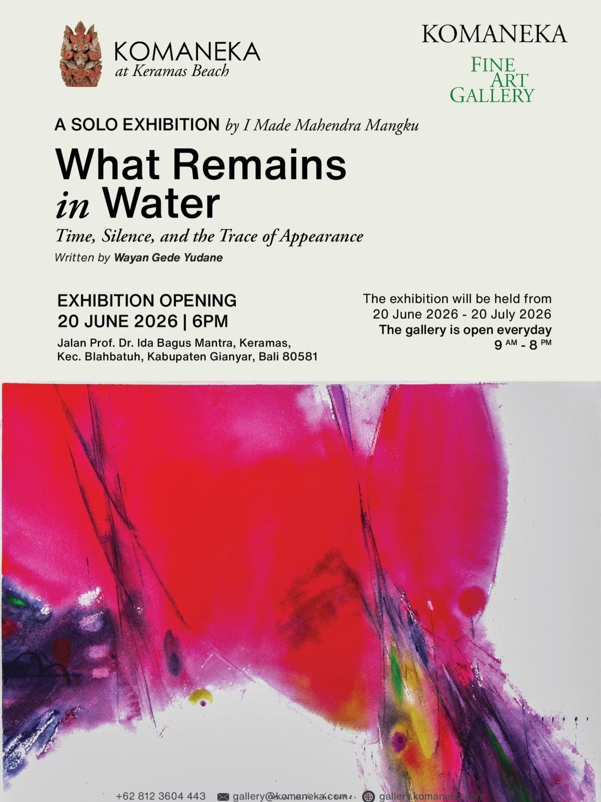 Solo Exhibition by I Made Mahendra Mangku at Komaneka Gallery Solo Exhibition by I Made Mahendra Mangku at Komaneka Gallery