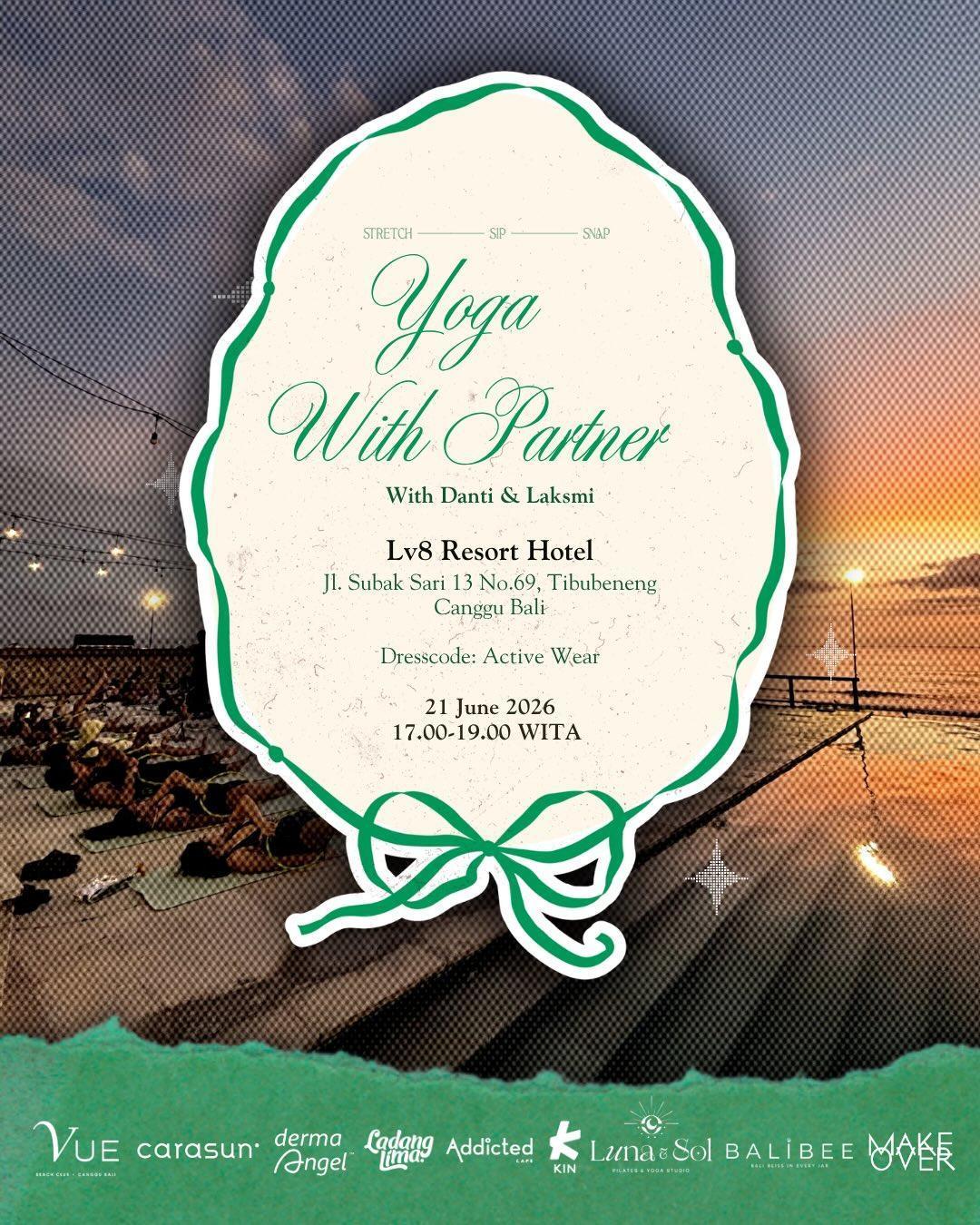Sunset Yoga with Partner with coach Danti & Laksmi at Vue Canggu Sunset Yoga with Partner with coach Danti & Laksmi at Vue Canggu