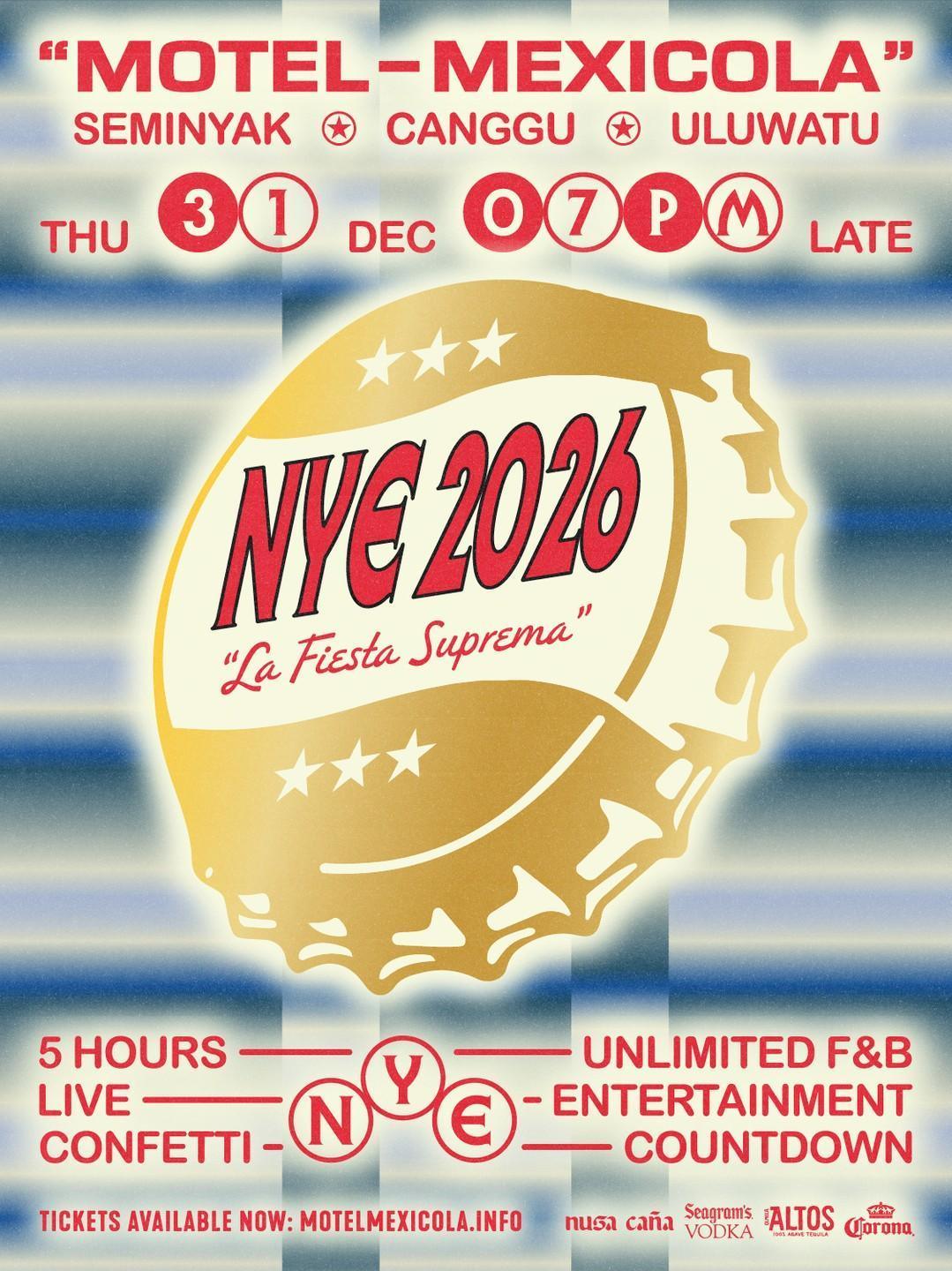 Motel Mexicola New Year's Eve 2026 at Motel Mexicola Canggu Motel Mexicola New Year's Eve 2026 at Motel Mexicola Canggu