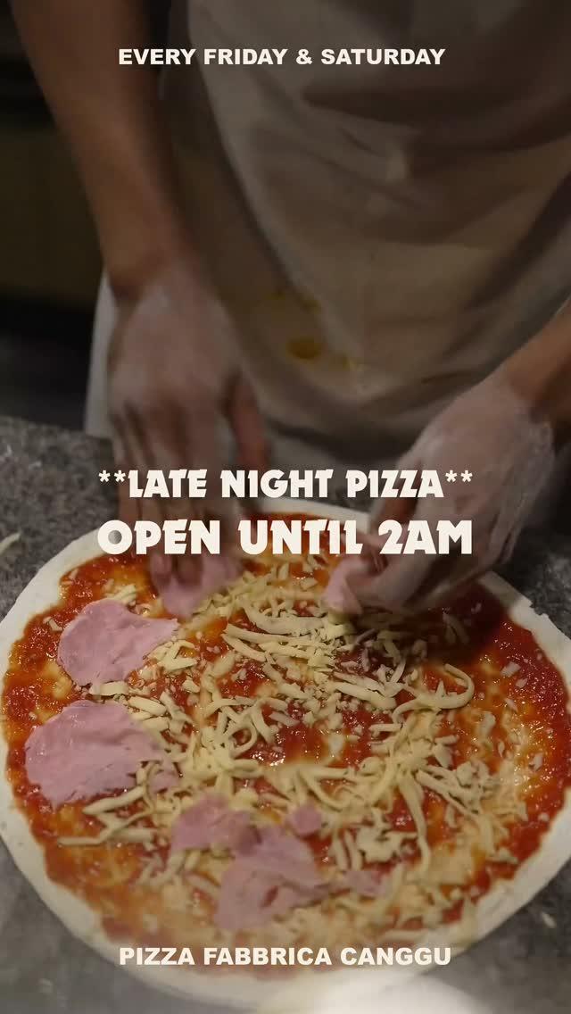 Late Night Pizza at Pizza Fabbrica Bali Late Night Pizza at Pizza Fabbrica Bali