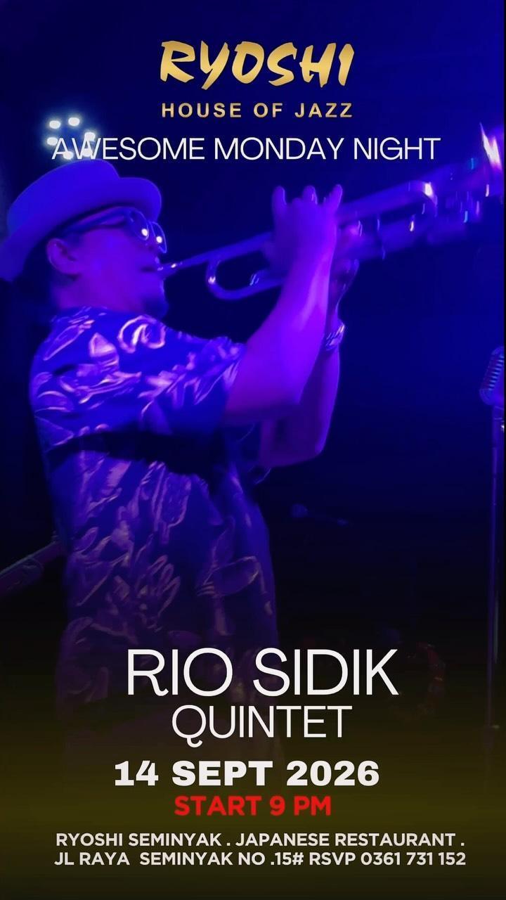 Rio Sidik Quintet at Ryoshi House of Jazz Bali Rio Sidik Quintet at Ryoshi House of Jazz Bali