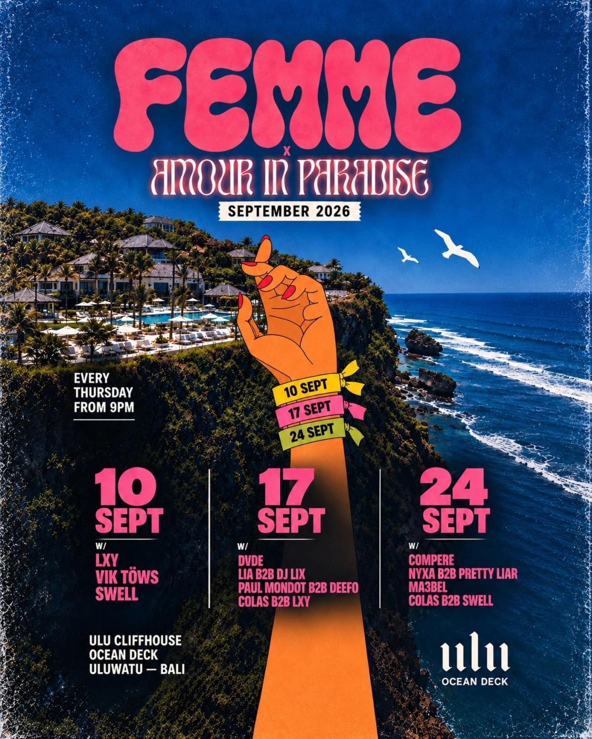 FEMME ร Amour in Paradise with LXY, vik.tows & swell_musik FEMME ร Amour in Paradise with LXY, vik.tows & swell_musik