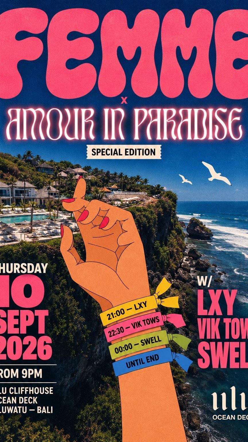 FEMME ร Amour in Paradise with LXY, vik.tows & swell_musik FEMME ร Amour in Paradise with LXY, vik.tows & swell_musik