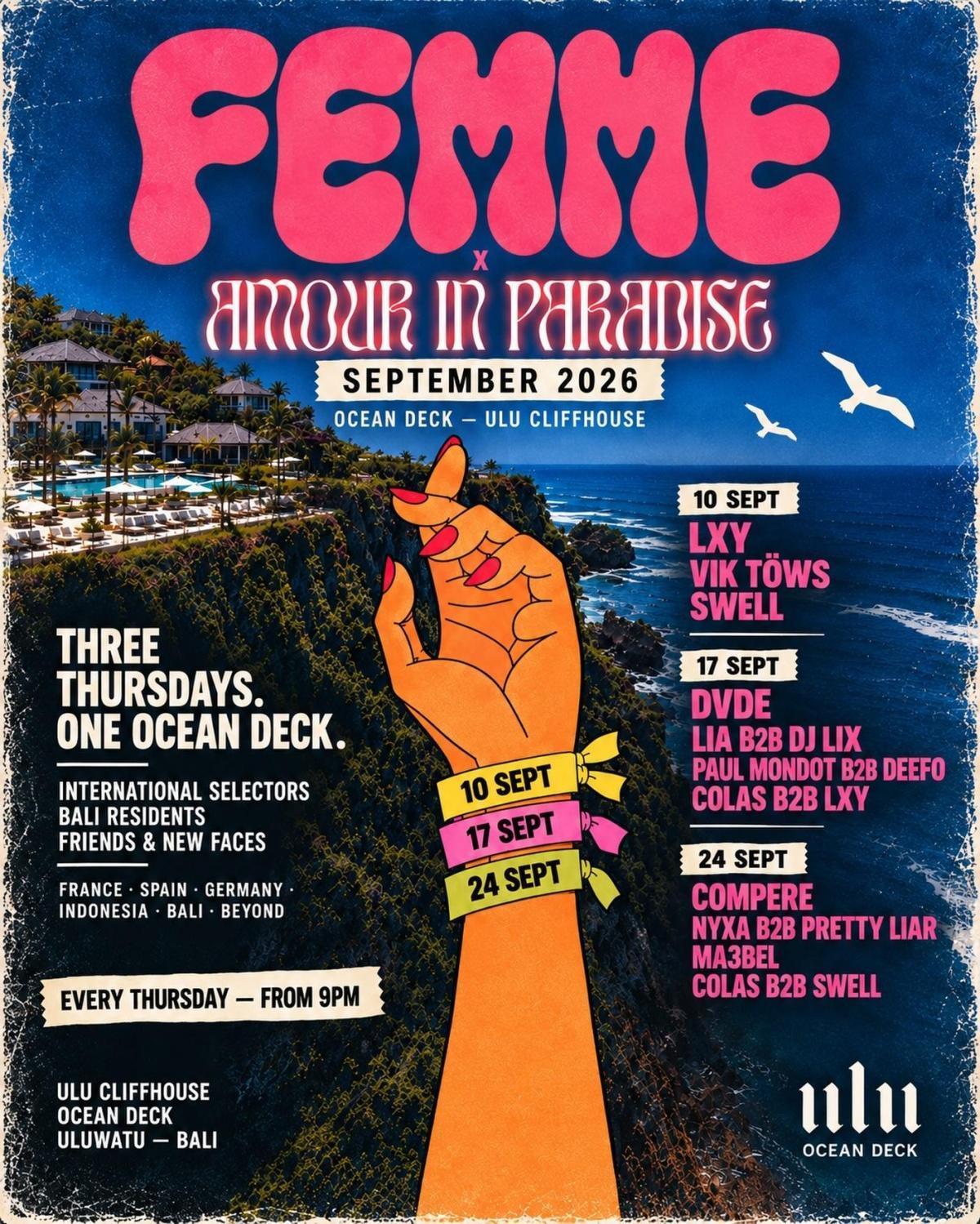 FEMME ร Amour in Paradise with LXY, vik.tows & swell_musik FEMME ร Amour in Paradise with LXY, vik.tows & swell_musik