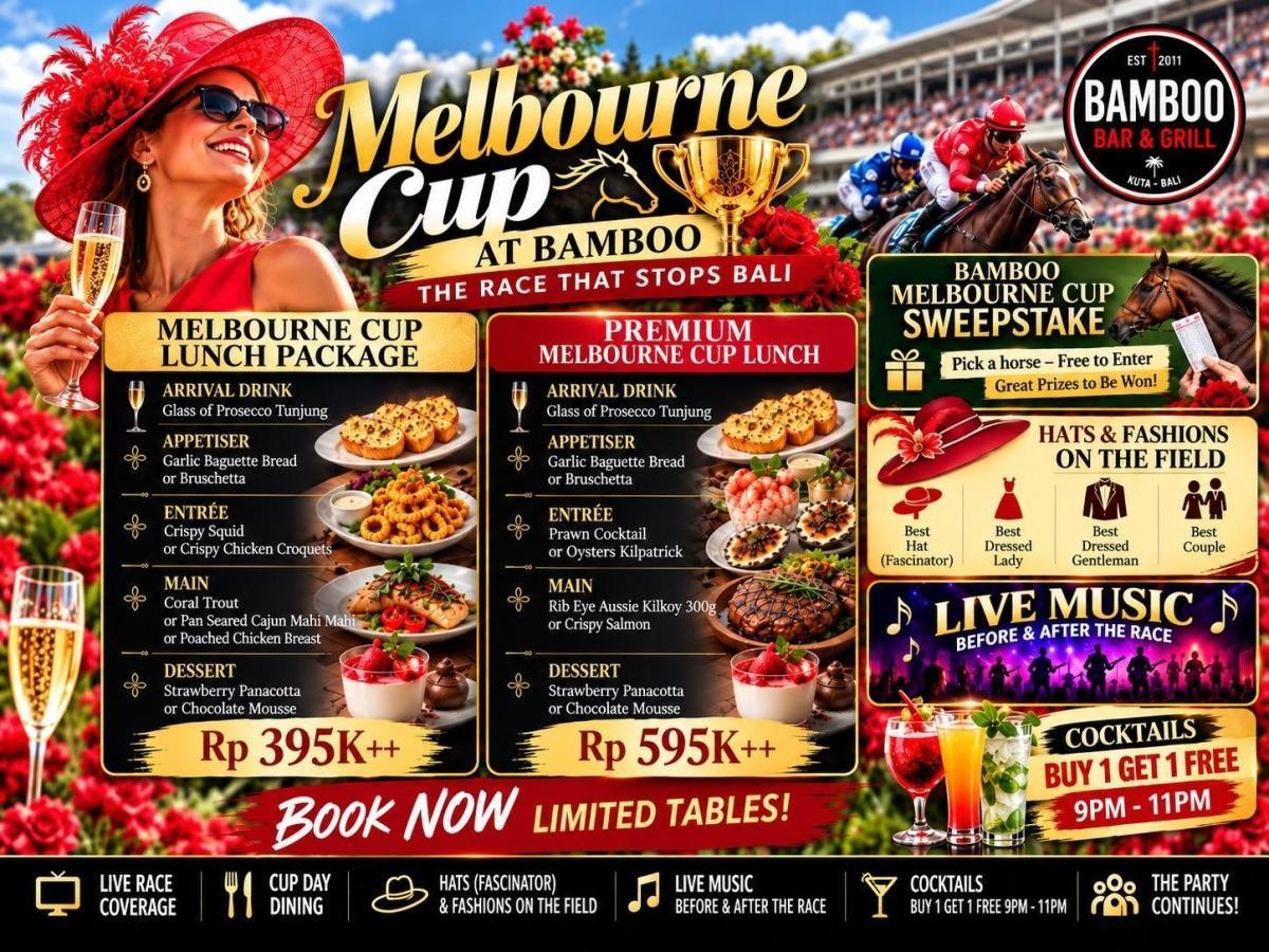 Melbourne Cup 2026 at Bamboo Bar & Grill Kuta Melbourne Cup 2026 at Bamboo Bar & Grill Kuta