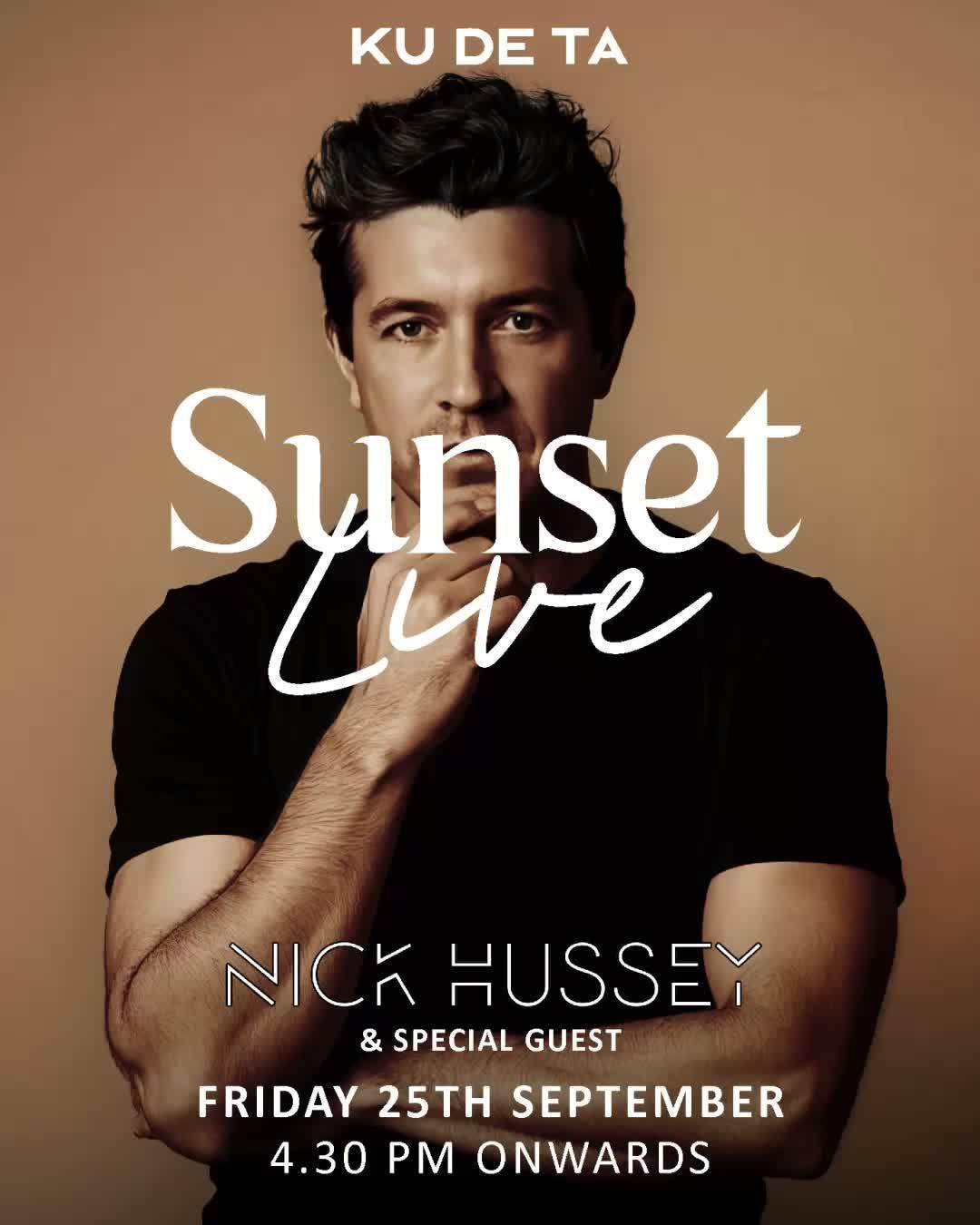 Sunset Live - Nick Hussey at Kudeta Sunset Live - Nick Hussey at Kudeta
