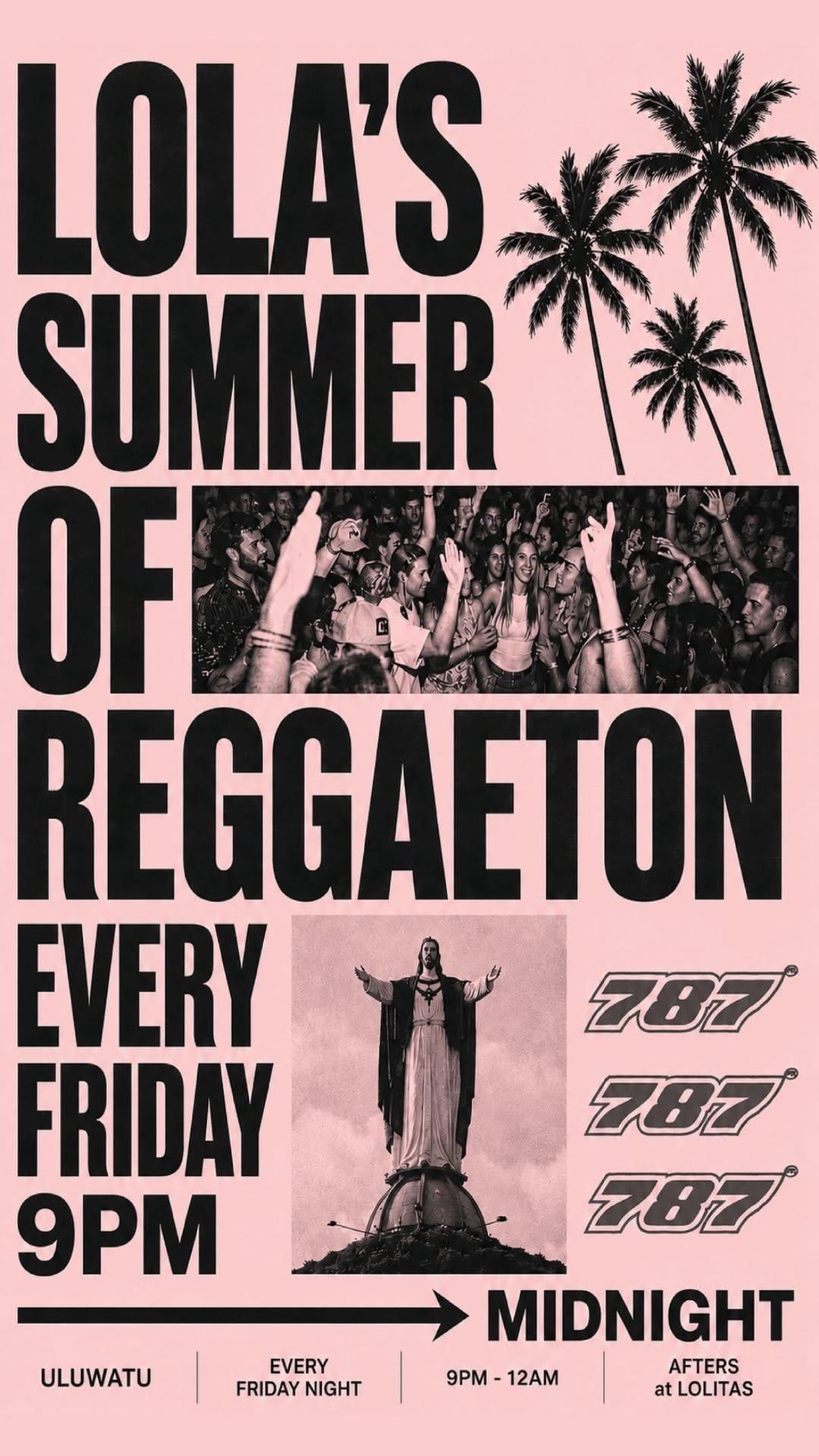 Summer of Reggaeton at Lola's at LOLASBALI