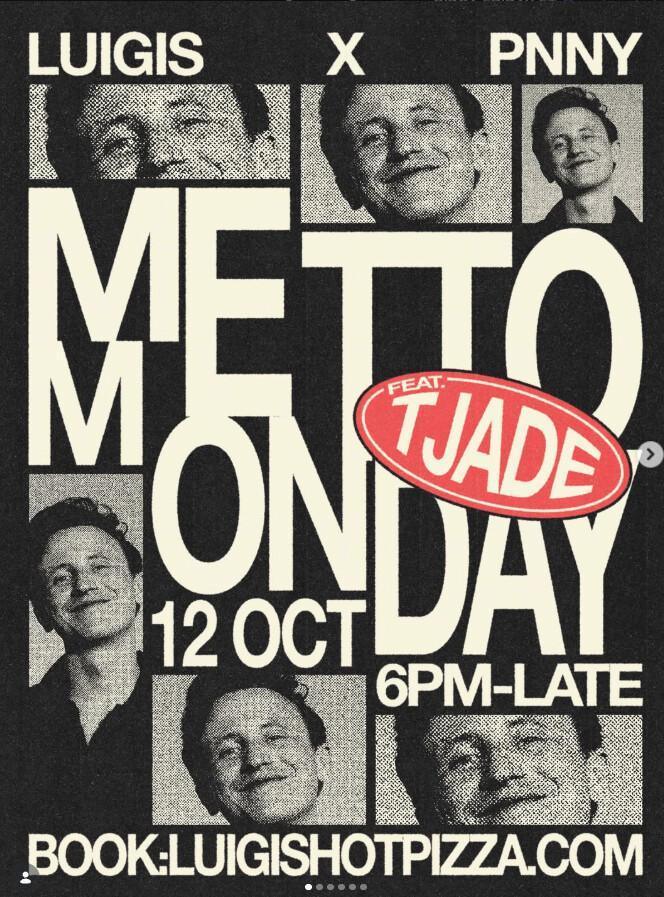 Metto Monday ft. PNNY at Luigi's