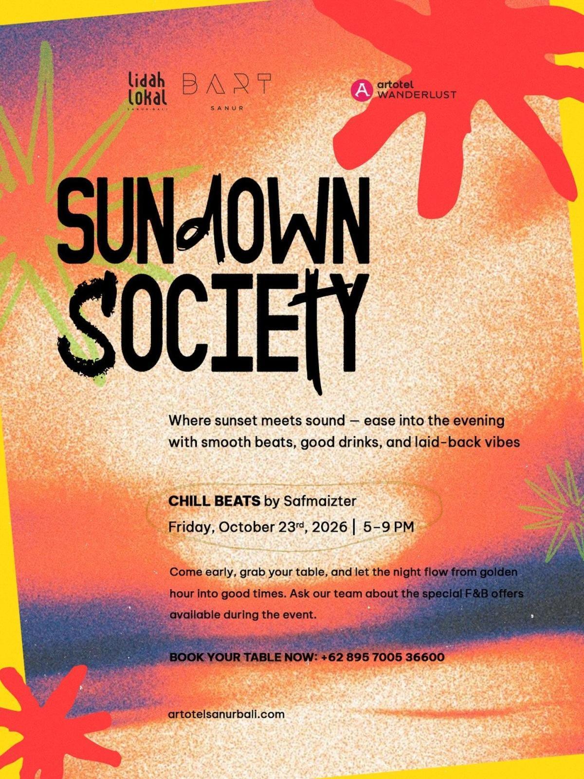 Sundown Society - Chill Beats by Safmaizter at Artotel Sanur Sundown Society - Chill Beats by Safmaizter at Artotel Sanur