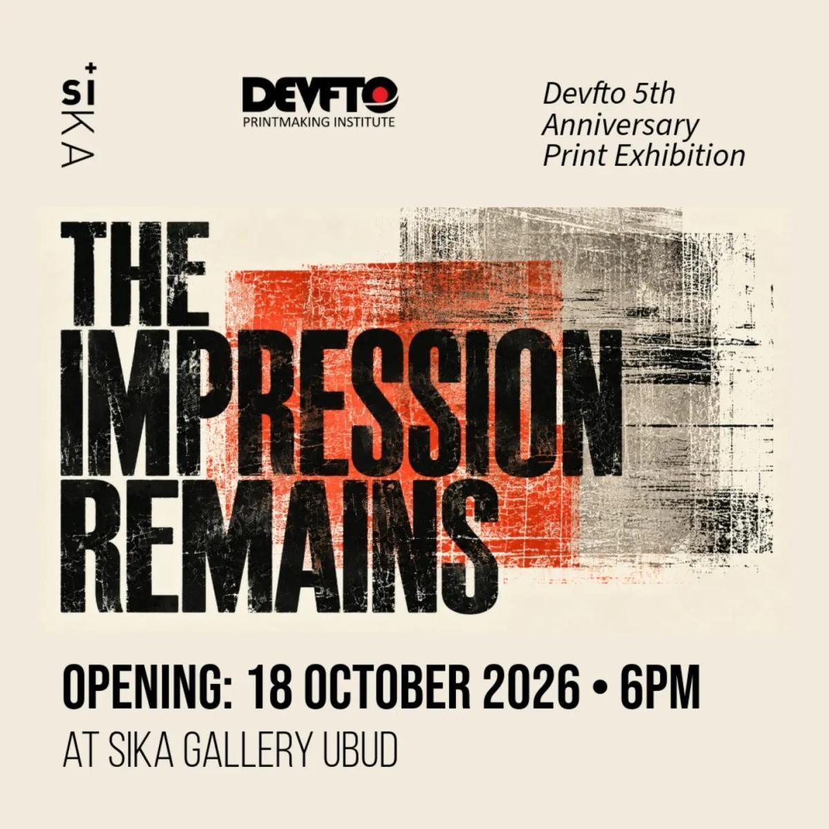 Devfto 5th Anniversary Print Exhibition at Sika Gallery