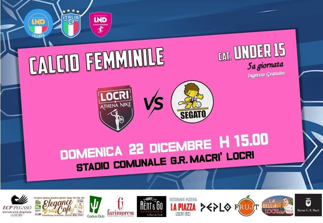 Calcio Femminile - Locri Athena Nike vs Segato (inizio ore 15.00)