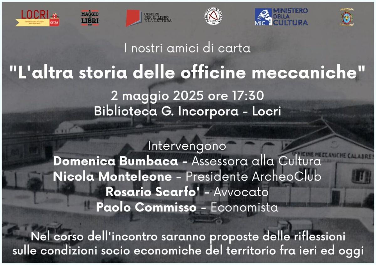 I nostri amici di carta "L'altra storia delle officine meccaniche" (inizio ore 17.30)