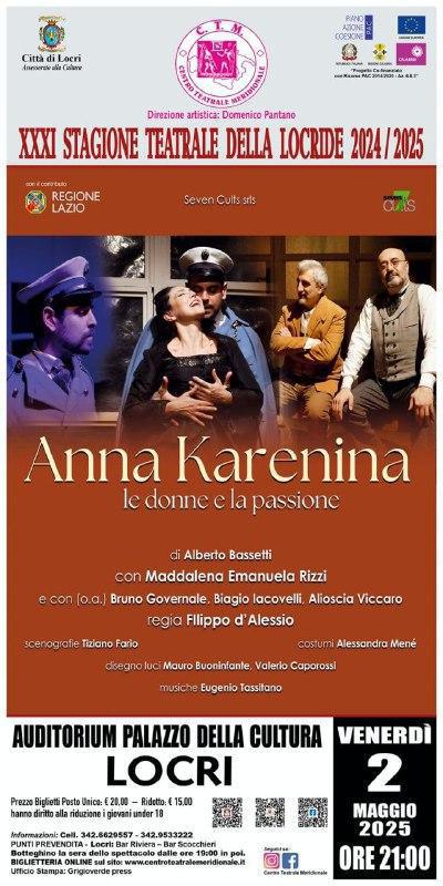 "Anna Karenina le donne e la passione" (inizio ore 21:00)