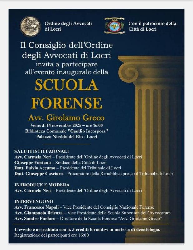Evento inaugurale della SCUOLA FORENSE Avv. Girolamo Greco (inizio ore 16.00)