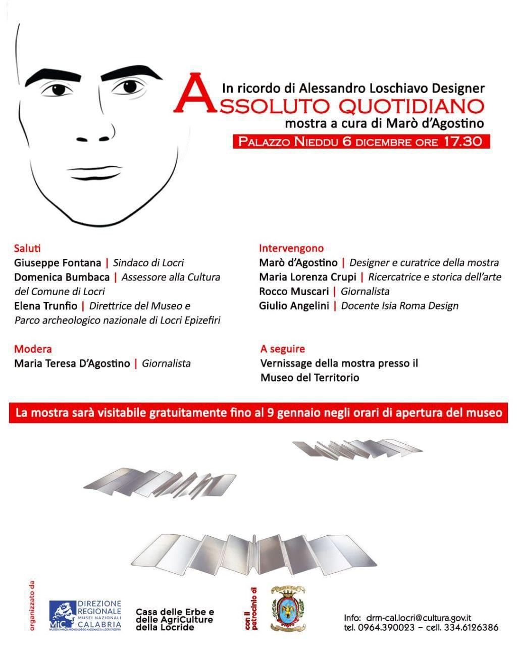 "Assoluto Quotidiano" In ricordo di Alessandro Loschiavo Designer - mostra a cura di Marò d'Agostino (inizio ore 17.30)