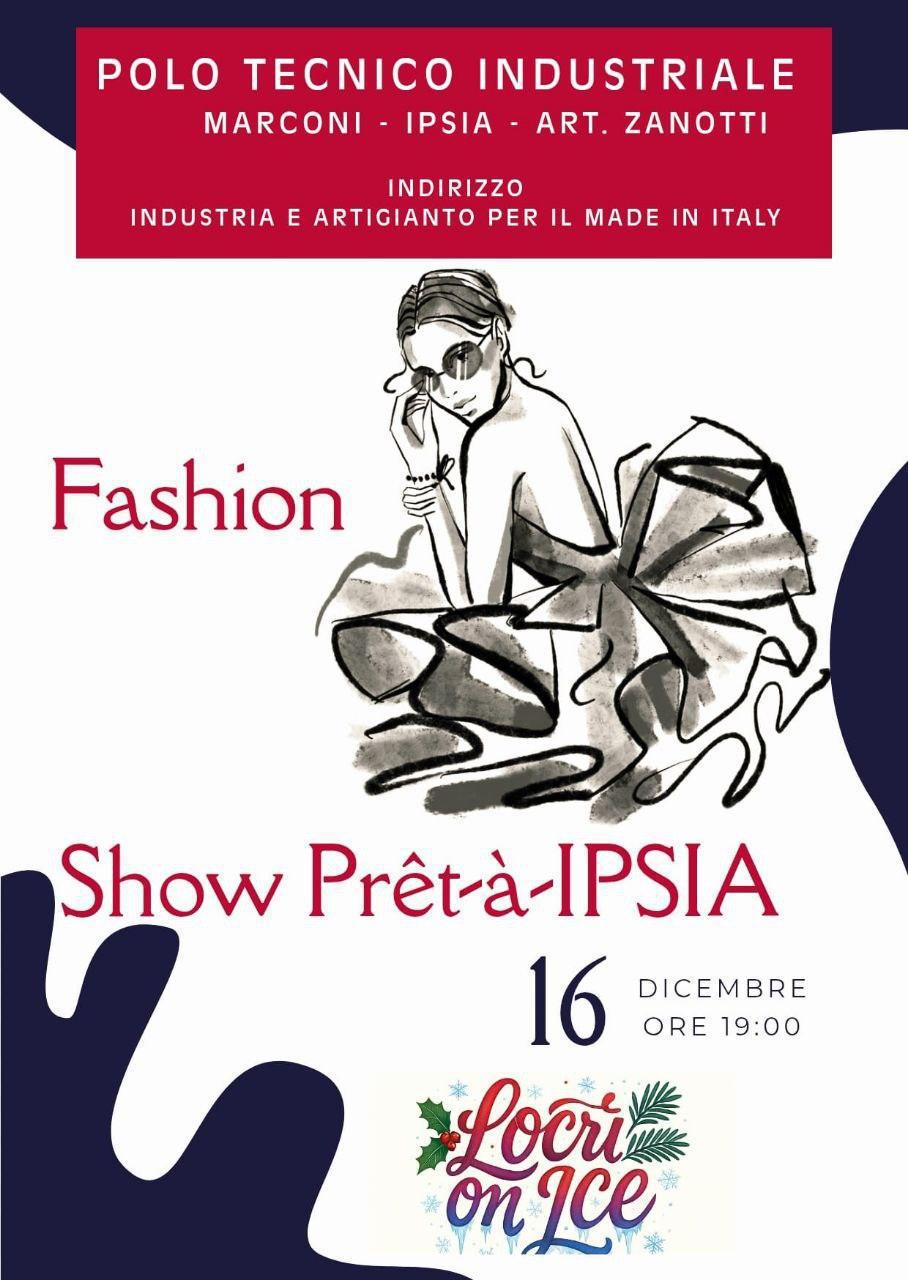 Fashion Show Prèt-à-IPSIA - Locri On Ice (inizio ore 19:00)