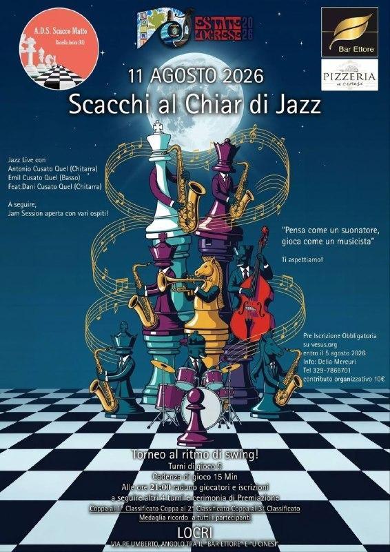 Scacchi al Chiar di Jazz - Torneo scacchi (inizio ore 21.00)