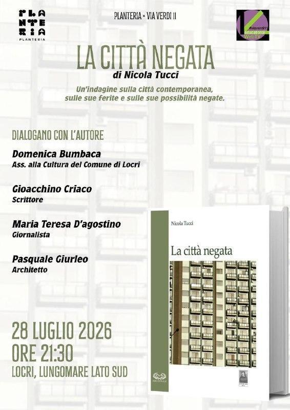 "La Città Negata" di Nicola Tucci (inizio ore 21.30)