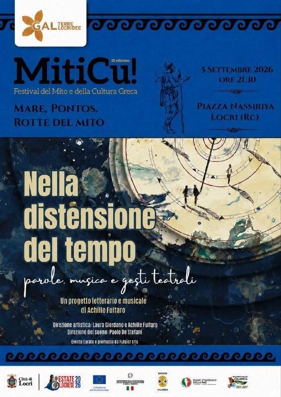 Nella distensione del tempo - Miticu. Festival del Mito e della Cultura Greca (inizio ore 21.30)