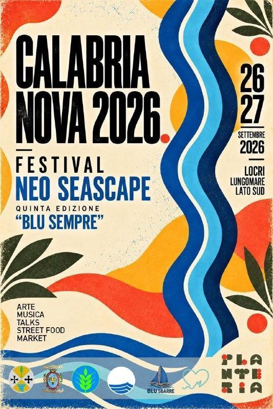Calabria Nova 2026 - Festival Neo Seascape quinta edizione "Blu Sempre"