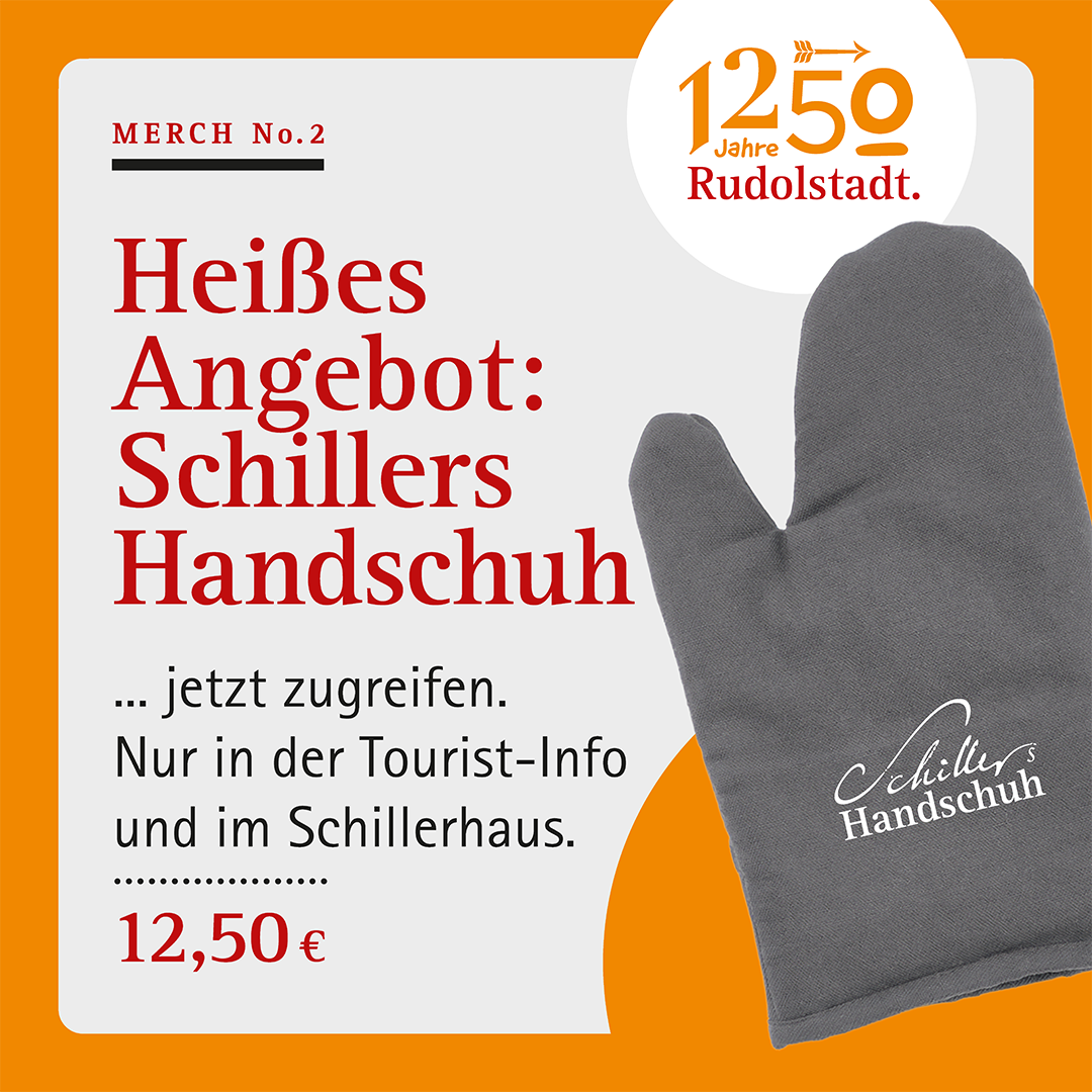 Merch No. 2: Schillers Handschuh