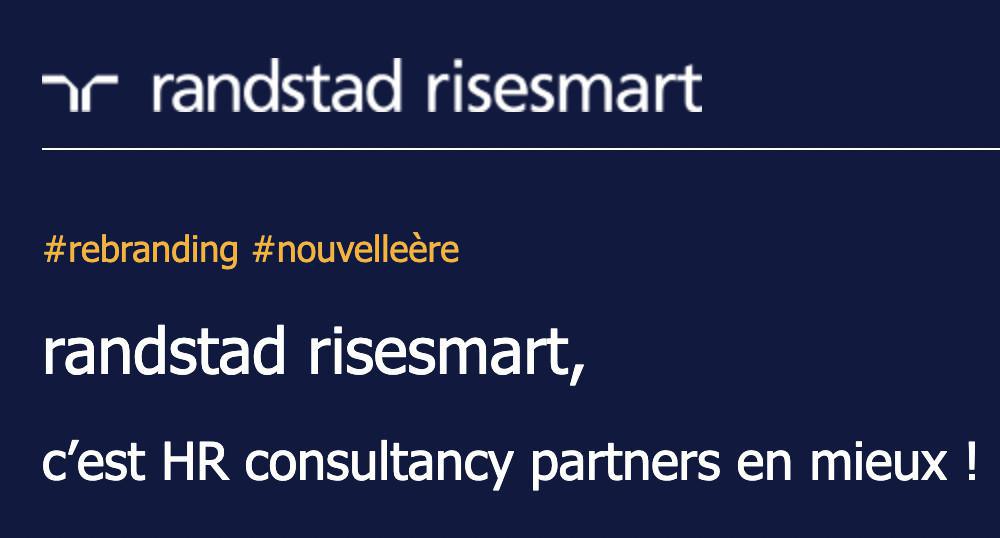 HR consultancy partners, le cabinet de conseil en Ressources Humaines du Groupe Randstad en France, est devenu Randstad Risesmart.