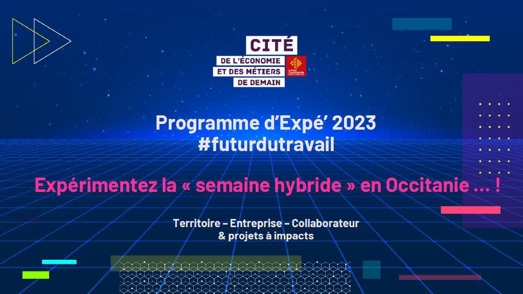 Grande Programme CEMD : Expérimentez la "semaine hybride" en Occitanie... !