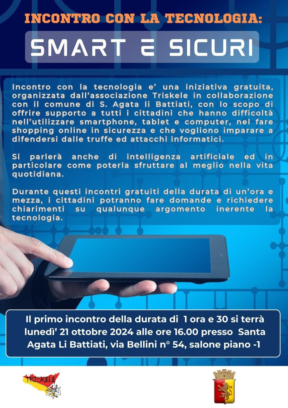 Incontro con la Tecnologia: Smart e Sicuri (inizio ore 16:00)