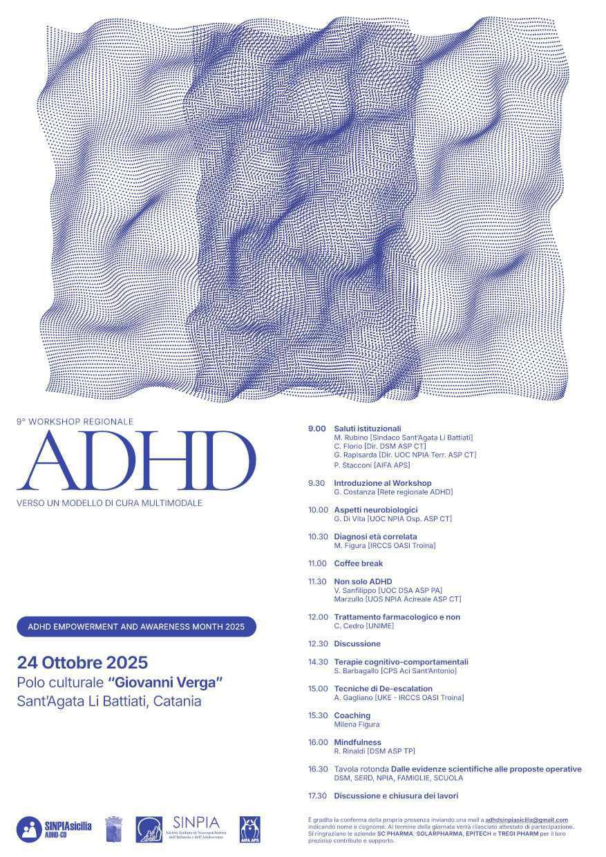 9° Workshop Regionale ADHD Verso un Modello di Cura Multimodale (inizio ore 9:00)